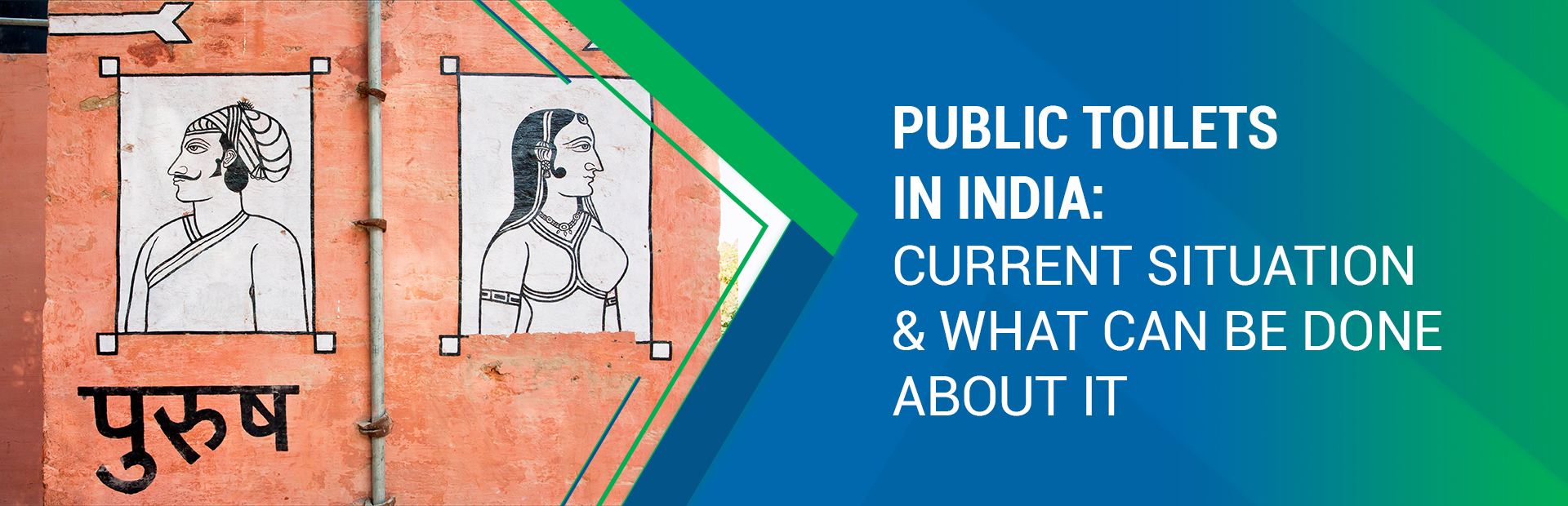 Current Situation of Public Toilets in India and What Can be Done About
